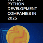 Top 10 Python Development Companies in 2025