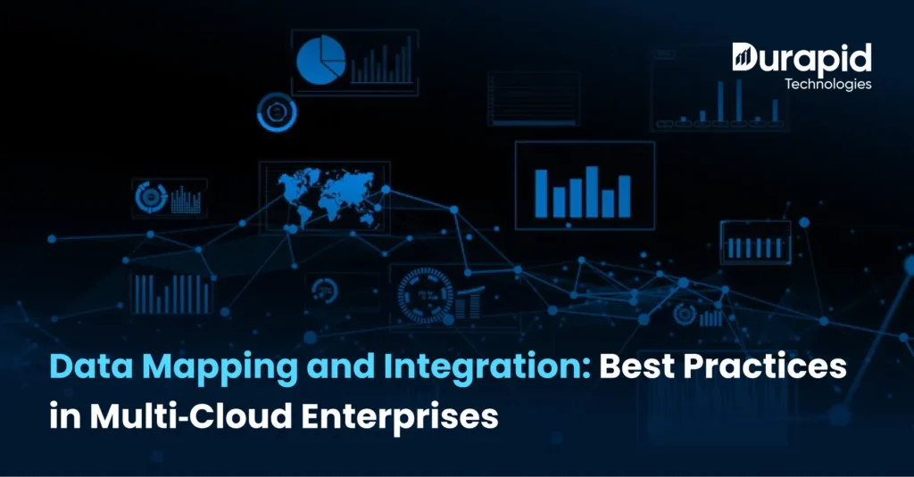 Data Mapping and Integration: Best Practices in Multi‑Cloud Enterprises