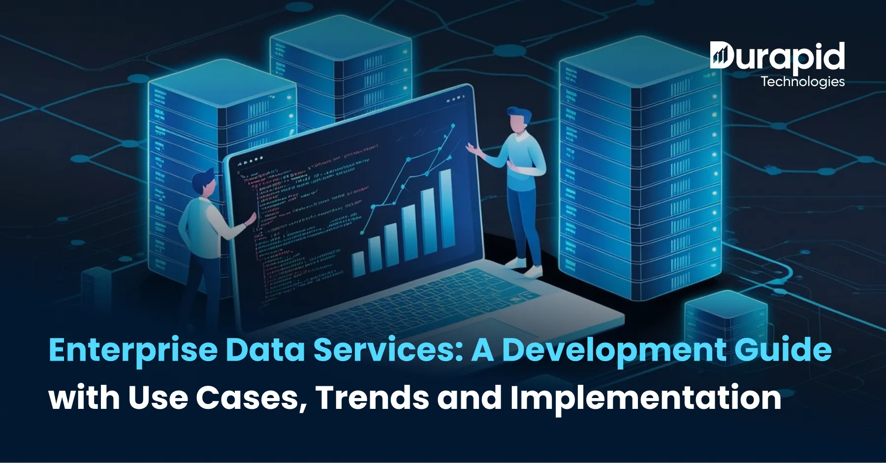 Enterprise Data Services: A Development Guide with Use Cases, Trends and Implementation