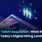 Gen AI in Talent Acquisition: What Role Does It Play in Today’s Digital Hiring Landscape?
