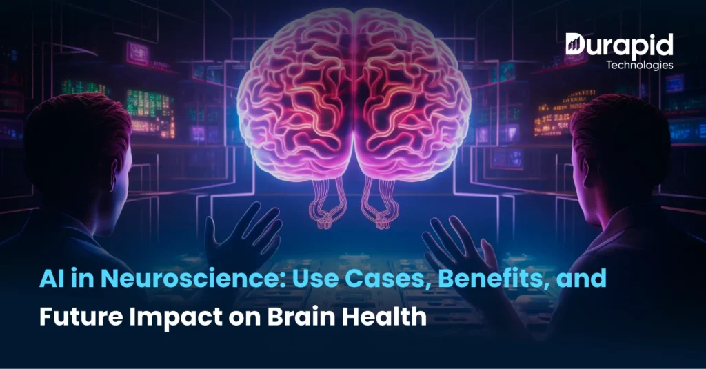 AI in Neuroscience: Use Cases, Benefits, and Future Impact on Brain Health