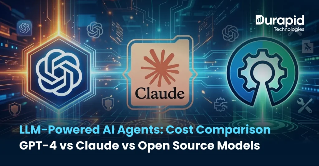 LLM-Powered AI Agents: Cost Comparison GPT-4 vs Claude vs Open Source Models