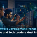 Top 10 Software Development Trends in 2026: What CTOs and Tech Leaders Must Prepare For