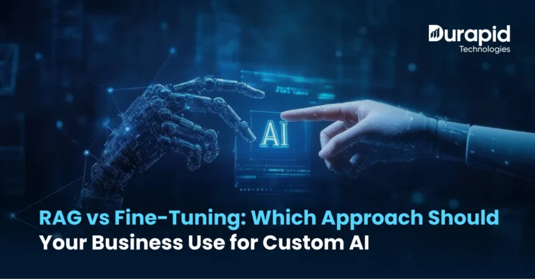 RAG vs Fine-Tuning: Which Approach Should Your Business Use for Custom AI