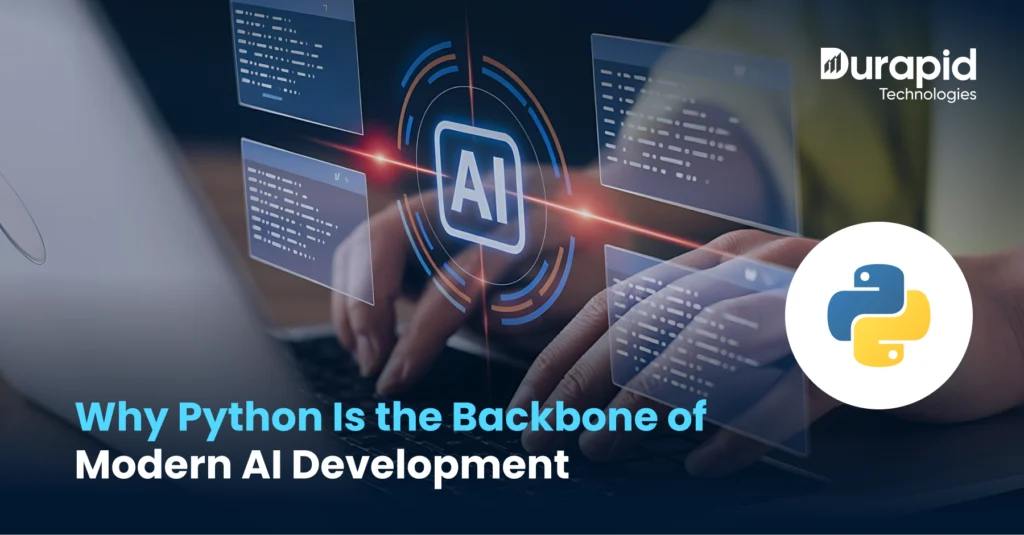 Why Python Is the Backbone of Modern AI Development