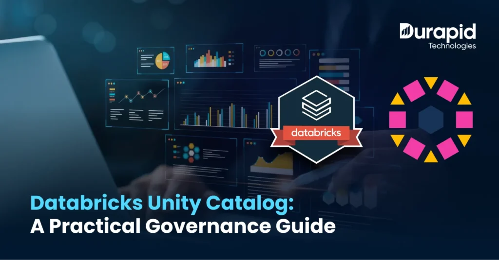 Databricks Unity Catalog: A Practical Governance Guide