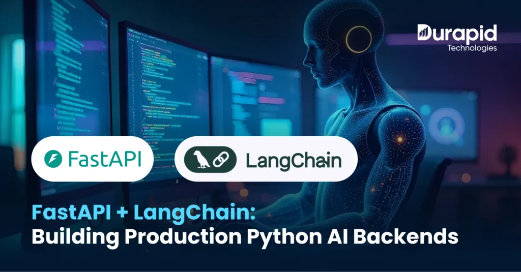 FastAPI + LangChain: Building Production Python AI Backends