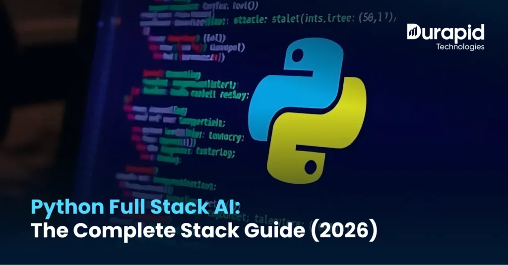 Python Full Stack AI: The Complete Stack Guide (2026)