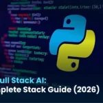 Python Full Stack AI: The Complete Stack Guide (2026)