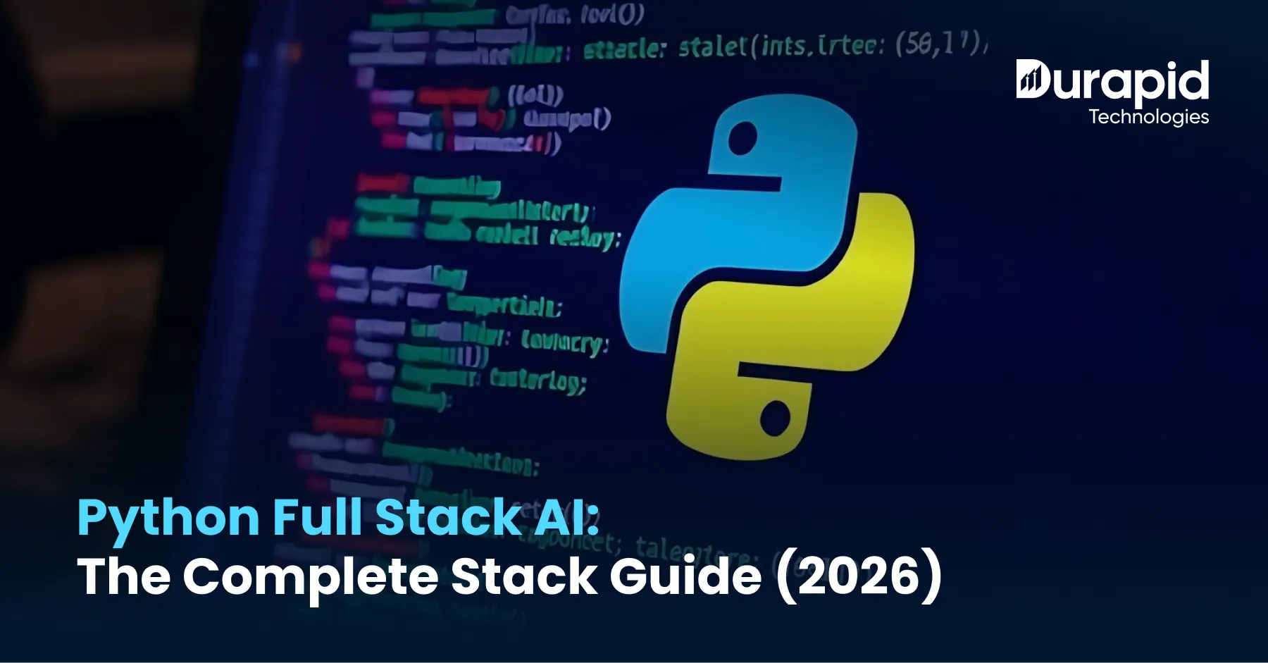 Python Full Stack AI: The Complete Stack Guide (2026)