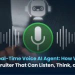 Inside a Real-Time Voice AI Agent: How We Built a Recruiter That Can Listen, Think, and Decide