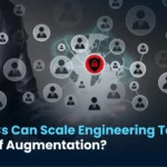How GCCs Can Scale Engineering Teams with Staff Augmentation?
